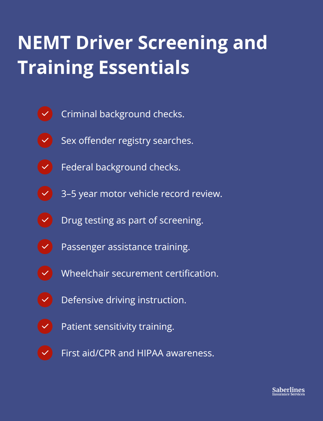 Checklist of required NEMT driver screenings and training certifications - NEMT providers comparison