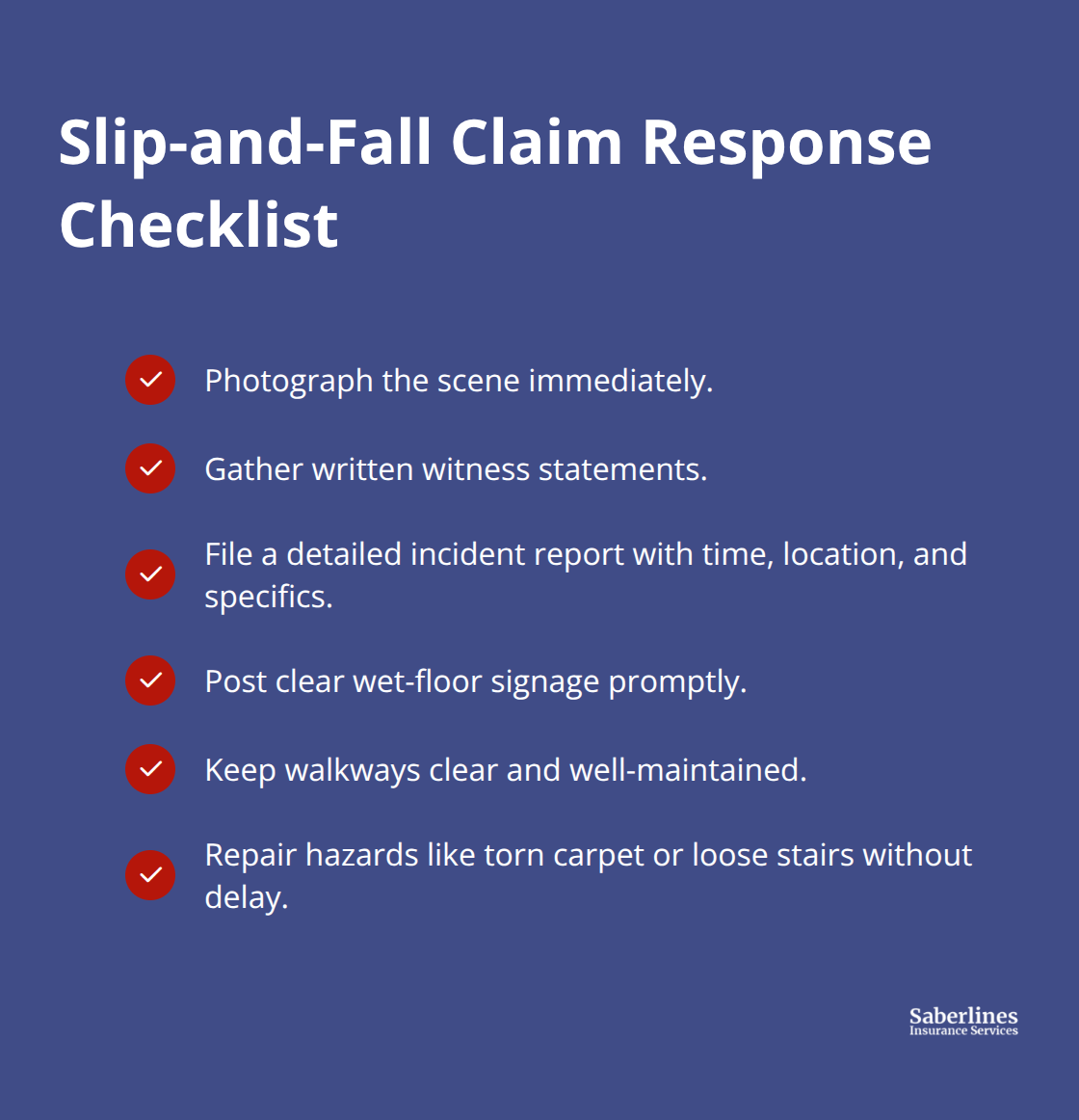 Checklist of immediate steps and prevention measures for slip-and-fall incidents at U.S. small businesses. - Small business general liability